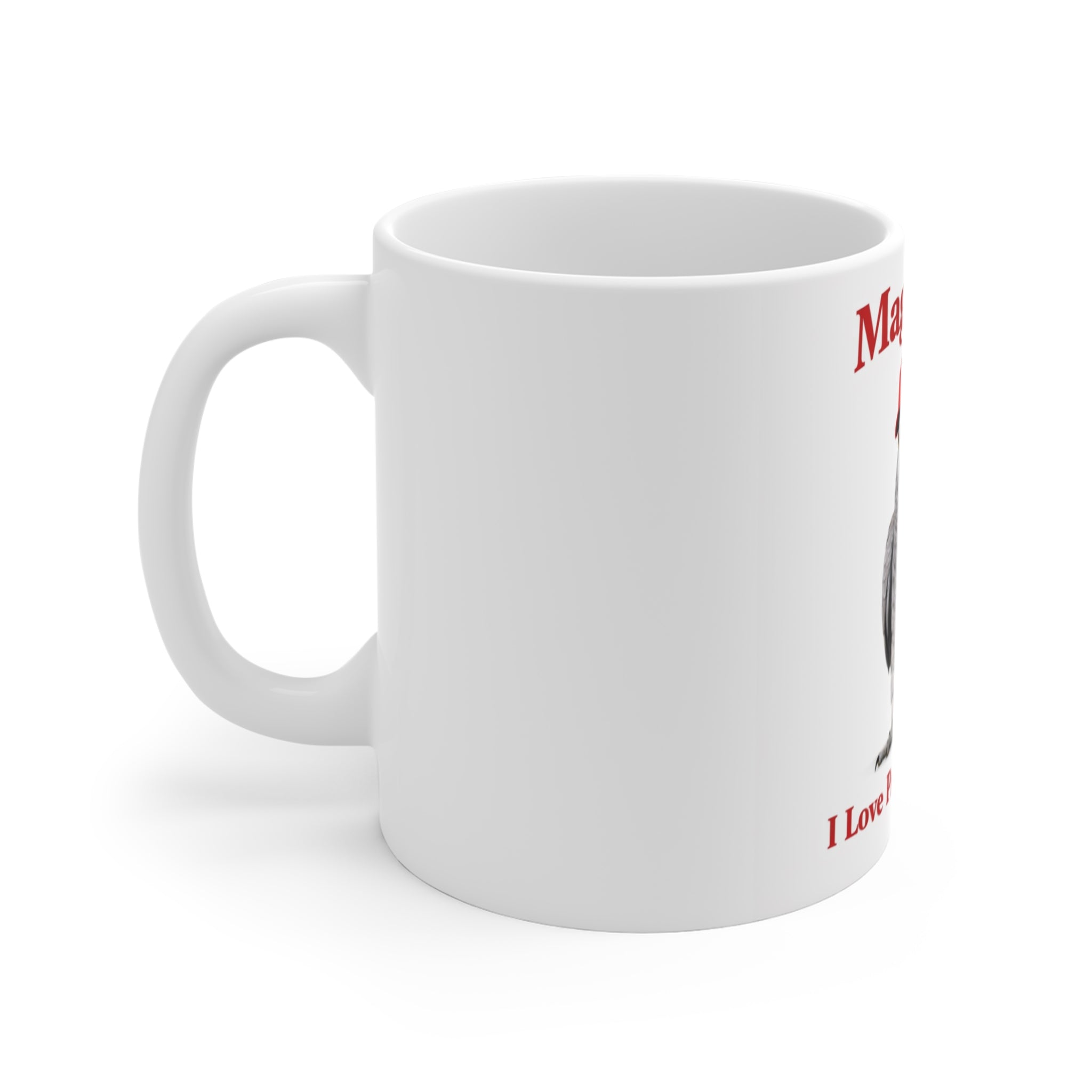 "I Love President Trump" Coffee Mug